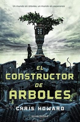 CONSTRUCTOR DE ÁRBOLES, EL | 9788445000809 | HOWARD, CHRIS | Llibreria Aqualata | Comprar libros en catalán y castellano online | Comprar libros Igualada