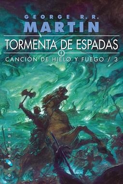 TORMENTA DE ESPADAS. CANCION DE HIELO Y FUEGO 3 - EDICIÓ 2013 | 9788496208575 | MARTIN, GEORGE R.R. | Llibreria Aqualata | Comprar llibres en català i castellà online | Comprar llibres Igualada