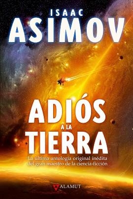ADIÓS A LA TIERRA | 9788498890785 | ASIMOV, ISAAC | Llibreria Aqualata | Comprar libros en catalán y castellano online | Comprar libros Igualada