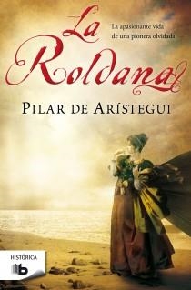 ROLDANA, LA | 9788498727616 | DE ARÍSTEGUI, PILAR | Llibreria Aqualata | Comprar libros en catalán y castellano online | Comprar libros Igualada