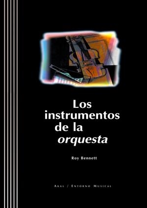INSTRUMENTOS EN LA ORQUESTA, LOS (AMB CD) | 9788446010852 | BENNETT, ROY | Llibreria Aqualata | Comprar llibres en català i castellà online | Comprar llibres Igualada