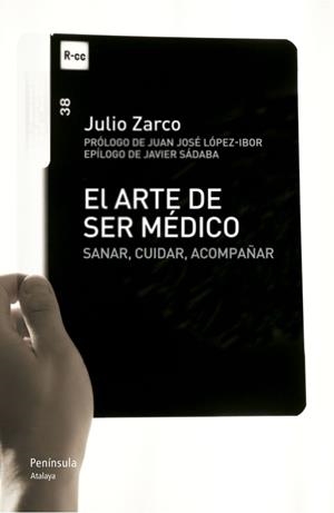 ARTE DE SER MÉDICO, EL | 9788499421704 | ZARCO, JULIO | Llibreria Aqualata | Comprar llibres en català i castellà online | Comprar llibres Igualada