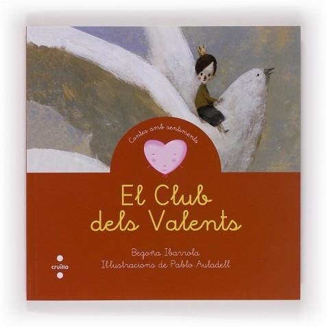 CLUB DELS VALENTS, EL | 9788466131667 | IBARROLA, BEGOÑA | Llibreria Aqualata | Comprar libros en catalán y castellano online | Comprar libros Igualada