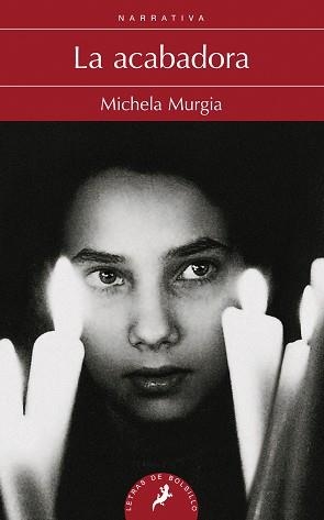 ACABADORA, LA | 9788498385113 | MURGIA, MICHELA | Llibreria Aqualata | Comprar libros en catalán y castellano online | Comprar libros Igualada