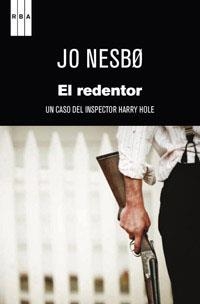REDENTOR, EL (SERIE NEGRA) | 9788490061497 | NESBO, JO | Llibreria Aqualata | Comprar libros en catalán y castellano online | Comprar libros Igualada