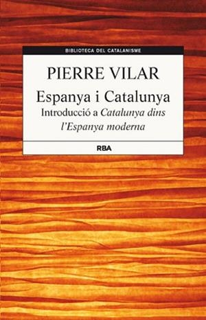 ESPANYA I CATALUNYA | 9788482646244 | VILAR , PIERRE | Llibreria Aqualata | Comprar libros en catalán y castellano online | Comprar libros Igualada