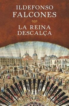 REINA DESCALÇA, LA | 9788401354717 | FALCONES, ILDEFONSO | Llibreria Aqualata | Comprar llibres en català i castellà online | Comprar llibres Igualada