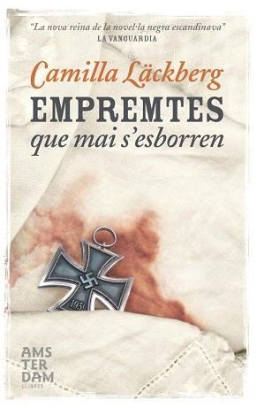 EMPREMTES QUE MAI S'ESBORREN (AMSTERDAM) | 9788492941483 | LACKBERG, CAMILLA | Llibreria Aqualata | Comprar libros en catalán y castellano online | Comprar libros Igualada