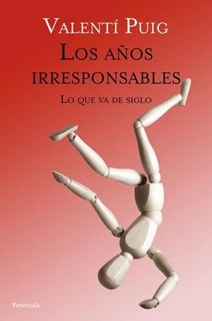 AÑOS IRRESPONSABLES, LOS | 9788499421605 | PUIG, VALENTÍ | Llibreria Aqualata | Comprar libros en catalán y castellano online | Comprar libros Igualada