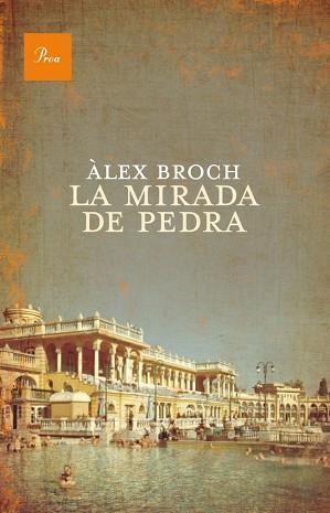 MIRADA DE PEDRA, LA | 9788475883441 | BROCH, ÀLEX | Llibreria Aqualata | Comprar llibres en català i castellà online | Comprar llibres Igualada