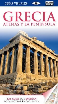GRECIA. ATENAS Y LA PENÍNSULA  (GUÍA VISUAL) ED. 2011 | 9788403509023 | EQUIPO DORLING | Llibreria Aqualata | Comprar llibres en català i castellà online | Comprar llibres Igualada