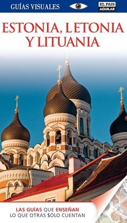 ESTONÍA, LETONÍA Y LITUANÍA (GUÍA VISUAL) ED. 2011 | 9788403510494 | VARIOS AUTORES | Llibreria Aqualata | Comprar llibres en català i castellà online | Comprar llibres Igualada