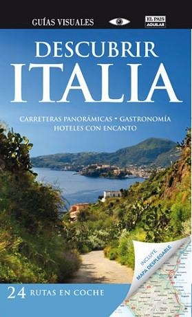 ITALIA, DESCUBRIR (GUIAS VISUALES) ED. 2011 | 9788403510555 | VARIOS AUTORES | Llibreria Aqualata | Comprar llibres en català i castellà online | Comprar llibres Igualada