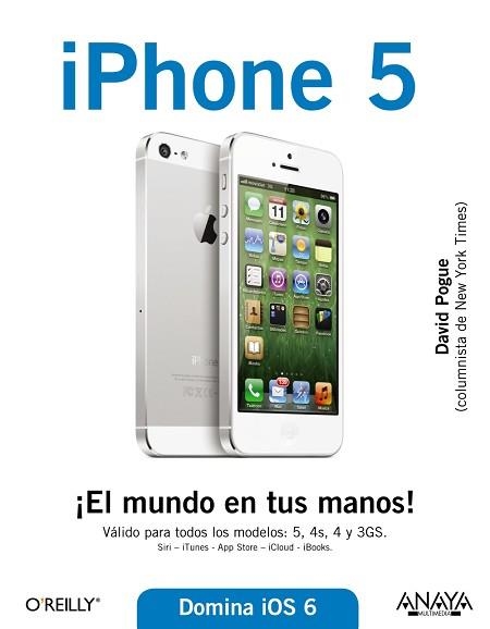 IPHONE 5 | 9788441533332 | POGUE, DAVID | Llibreria Aqualata | Comprar libros en catalán y castellano online | Comprar libros Igualada
