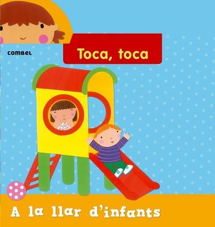 A LA LLAR D'INFANTS (TOCA TOCA) | 9788498258240 | REDFORD, RUTH | Llibreria Aqualata | Comprar libros en catalán y castellano online | Comprar libros Igualada