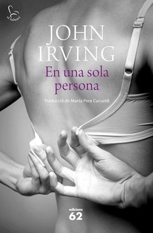 EN UNA SOLA PERSONA | 9788429770049 | IRVING, JOHN | Llibreria Aqualata | Comprar libros en catalán y castellano online | Comprar libros Igualada