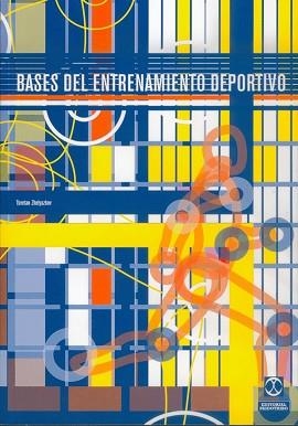 BASES DEL ENTRENAMIENTO DEPORTIVO | 9788480195447 | ZHELYAZKOV, TSVETAN | Llibreria Aqualata | Comprar llibres en català i castellà online | Comprar llibres Igualada