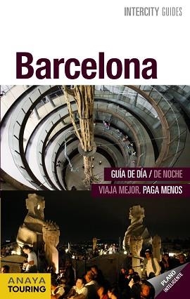 BARCELONA (INTERCITY) ED. 2013 | 9788499354118 | DURO PÉREZ, RUBÉN | Llibreria Aqualata | Comprar libros en catalán y castellano online | Comprar libros Igualada