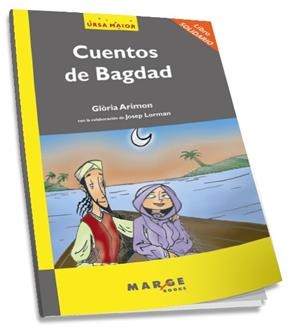 CUENTOS DE BAGDAD (URSA MAIOR) | 9788486684655 | ARIMON, GLORIA | Llibreria Aqualata | Comprar llibres en català i castellà online | Comprar llibres Igualada