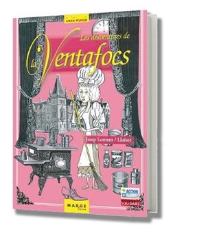 DESVENTURES DE LA VENTAFOCS, LES | 9788486684723 | LORMAN, JOSEP | Llibreria Aqualata | Comprar llibres en català i castellà online | Comprar llibres Igualada
