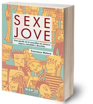 SEXE JOVE | 9788486684952 | MOLERO, FRANCISCA | Llibreria Aqualata | Comprar llibres en català i castellà online | Comprar llibres Igualada