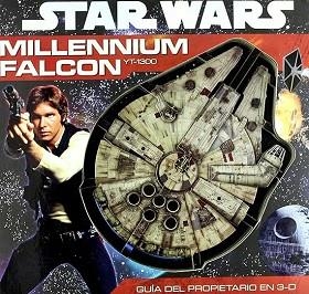 STAR WARS MILLENIUM FALCON. GUIA DEL PROPIETARIO EN 3D | 9789876371179 | Llibreria Aqualata | Comprar llibres en català i castellà online | Comprar llibres Igualada