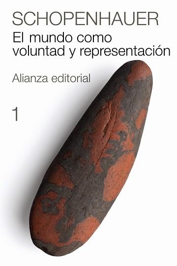MUNDO COMO VOLUNTAD Y REPRESENTACIÓN, 1, EL | 9788420674070 | SCHOPENHAUER, ARTHUR | Llibreria Aqualata | Comprar llibres en català i castellà online | Comprar llibres Igualada