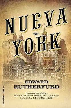 NUEVA YORK | 9788499181851 | RUTHERFURD, EDWARD | Llibreria Aqualata | Comprar libros en catalán y castellano online | Comprar libros Igualada