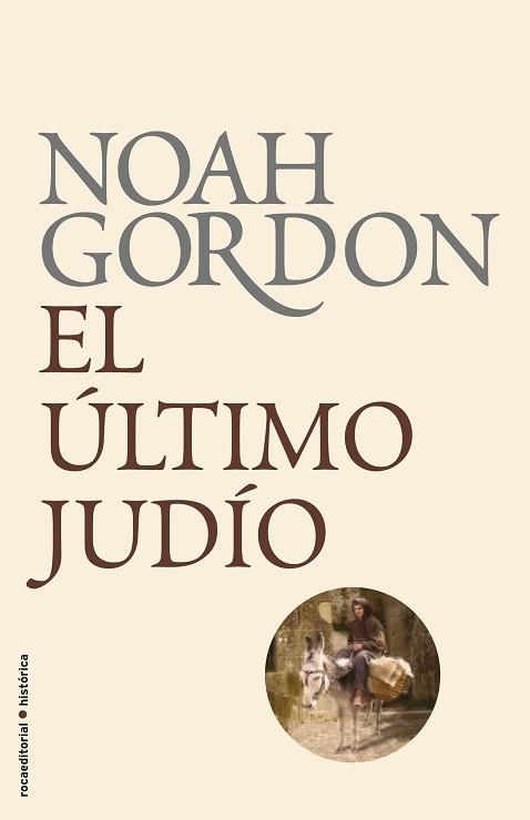 ULTIMO JUDIO, EL | 9788499182322 | GORDON, NOAH | Llibreria Aqualata | Comprar libros en catalán y castellano online | Comprar libros Igualada