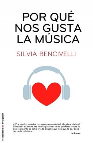 POR QUE NOS GUSTA LA MUSICA | 9788499183626 | BENCIVELLI, SILVIA | Llibreria Aqualata | Comprar libros en catalán y castellano online | Comprar libros Igualada