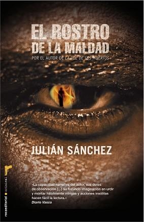 ROSTRO DE LA MALDAD, EL | 9788499183992 | SÁNCHEZ, JULIÁN | Llibreria Aqualata | Comprar libros en catalán y castellano online | Comprar libros Igualada