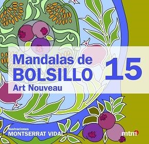 MANDALAS DE BOLSILLO 15 | 9788415278375 | VIDAL, MONTSE | Llibreria Aqualata | Comprar libros en catalán y castellano online | Comprar libros Igualada