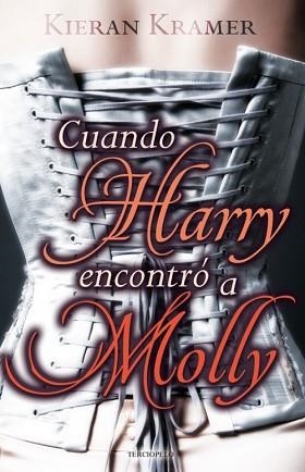 CUANDO HARRY ENCONTRO A MOLLY (ROMANTICA HISTORICA) | 9788492617708 | KRAMER, KIERAN | Llibreria Aqualata | Comprar libros en catalán y castellano online | Comprar libros Igualada