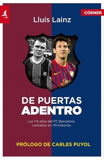 DE PUERTAS ADENTRO | 9788415242345 | LAINZ, LLUÍS | Llibreria Aqualata | Comprar libros en catalán y castellano online | Comprar libros Igualada