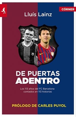 DE PUERTAS ADENTRO | 9788415242345 | LAINZ, LLUÍS | Llibreria Aqualata | Comprar libros en catalán y castellano online | Comprar libros Igualada