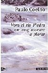 VORA EL RIU PIEDRA EM VAIG ASSEURE A PLORAR (BETA,96) | 9788484372998 | COELHO, PAULO | Llibreria Aqualata | Comprar llibres en català i castellà online | Comprar llibres Igualada