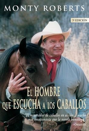 HOMBRE QUE ESCUCHA A LOS CABALLOS, EL | 9788479023287 | ROBERTS, MONTY | Llibreria Aqualata | Comprar libros en catalán y castellano online | Comprar libros Igualada