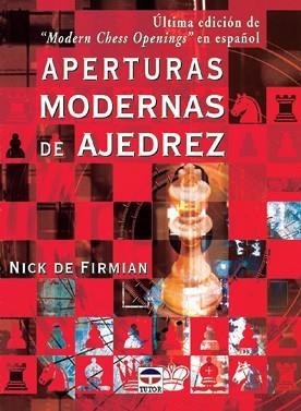 APERTURAS MODERNAS DE AJEDREZ | 9788479023614 | FIRMIAN, NICK DE | Llibreria Aqualata | Comprar libros en catalán y castellano online | Comprar libros Igualada
