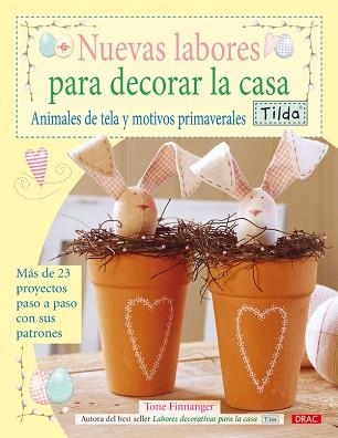 NUEVAS LABORES PARA DECORAR LA CASA (TILDA) | 9788498740868 | FINNAGER, TONE | Llibreria Aqualata | Comprar libros en catalán y castellano online | Comprar libros Igualada