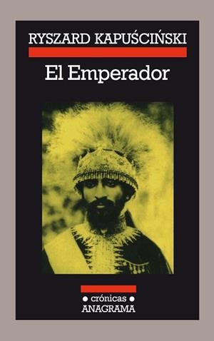 EMPERADOR, EL (CRONICAS 14) | 9788433925145 | KAPUSCINSKI | Llibreria Aqualata | Comprar llibres en català i castellà online | Comprar llibres Igualada