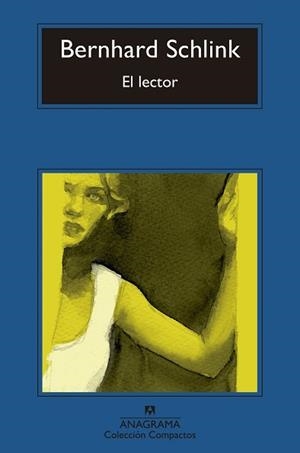 LECTOR, EL (COMPACTOS 235) | 9788433966667 | SCHLINK, BERNHARD | Llibreria Aqualata | Comprar libros en catalán y castellano online | Comprar libros Igualada