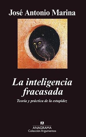 INTELIGENCIA FRACASADA, LA (ARGUMENTOS 322) | 9788433962171 | MARINA, JOSE ANTONIO | Llibreria Aqualata | Comprar llibres en català i castellà online | Comprar llibres Igualada