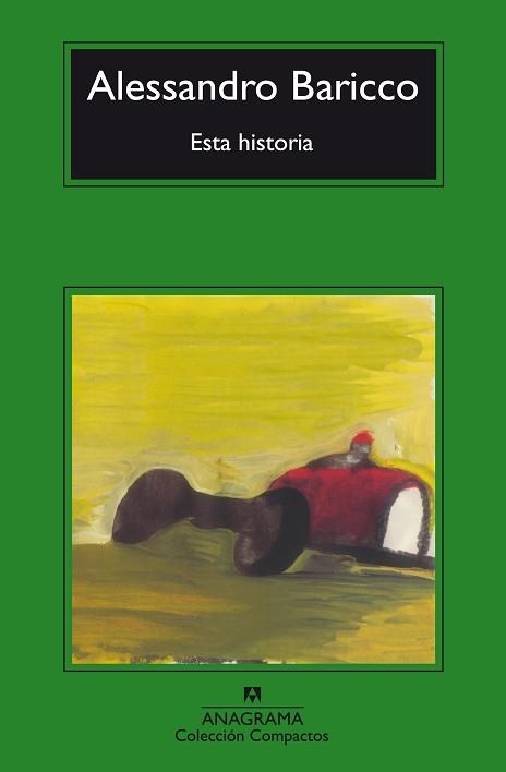 ESTA HISTORIA (COMPACTOS 497) | 9788433973535 | BARICCO, ALESANDRO | Llibreria Aqualata | Comprar llibres en català i castellà online | Comprar llibres Igualada