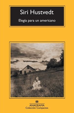 ELEGIA PARA UN AMERICANO (COMPACTOS 509) | 9788433973658 | HUSTVEDT, SIRI | Llibreria Aqualata | Comprar llibres en català i castellà online | Comprar llibres Igualada