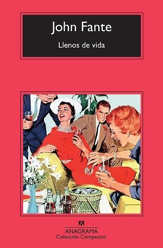 LLENOS DE VIDA (COMPACTOS 555) | 9788433976574 | FANTE, JOHN | Llibreria Aqualata | Comprar libros en catalán y castellano online | Comprar libros Igualada