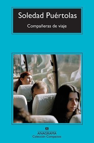 COMPAÑERAS DE VIAJE (COMPACTOS 567) | 9788433976697 | PUERTOLAS, SOLEDAD | Llibreria Aqualata | Comprar llibres en català i castellà online | Comprar llibres Igualada