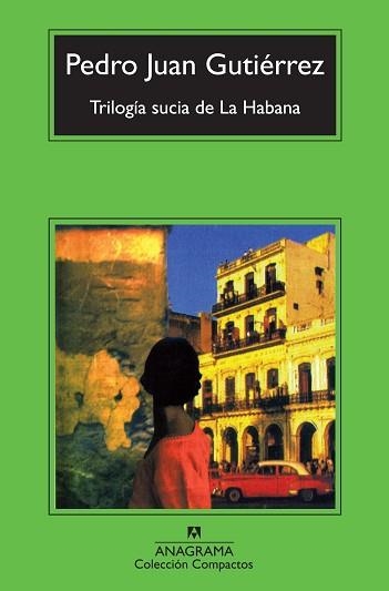TRILOGÍA SUCIA DE LA HABANA | 9788433976895 | GUTIÉRREZ, PEDRO JUAN | Llibreria Aqualata | Comprar libros en catalán y castellano online | Comprar libros Igualada
