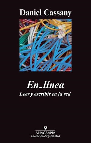 EN_LÍNEA. LEER Y ESCRIBIR EN LA RED | 9788433963437 | CASSANY, DANIEL | Llibreria Aqualata | Comprar libros en catalán y castellano online | Comprar libros Igualada