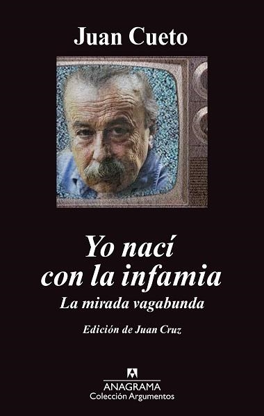 YO NACÍ CON LA INFAMIA | 9788433963475 | CUETO ALAS, JUAN | Llibreria Aqualata | Comprar llibres en català i castellà online | Comprar llibres Igualada