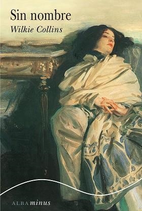 SIN NOMBRE (MINUS 19) | 9788484286233 | COLLINS, WILKIE | Llibreria Aqualata | Comprar libros en catalán y castellano online | Comprar libros Igualada